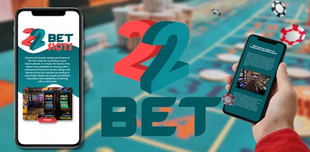 22bet app TOC 2